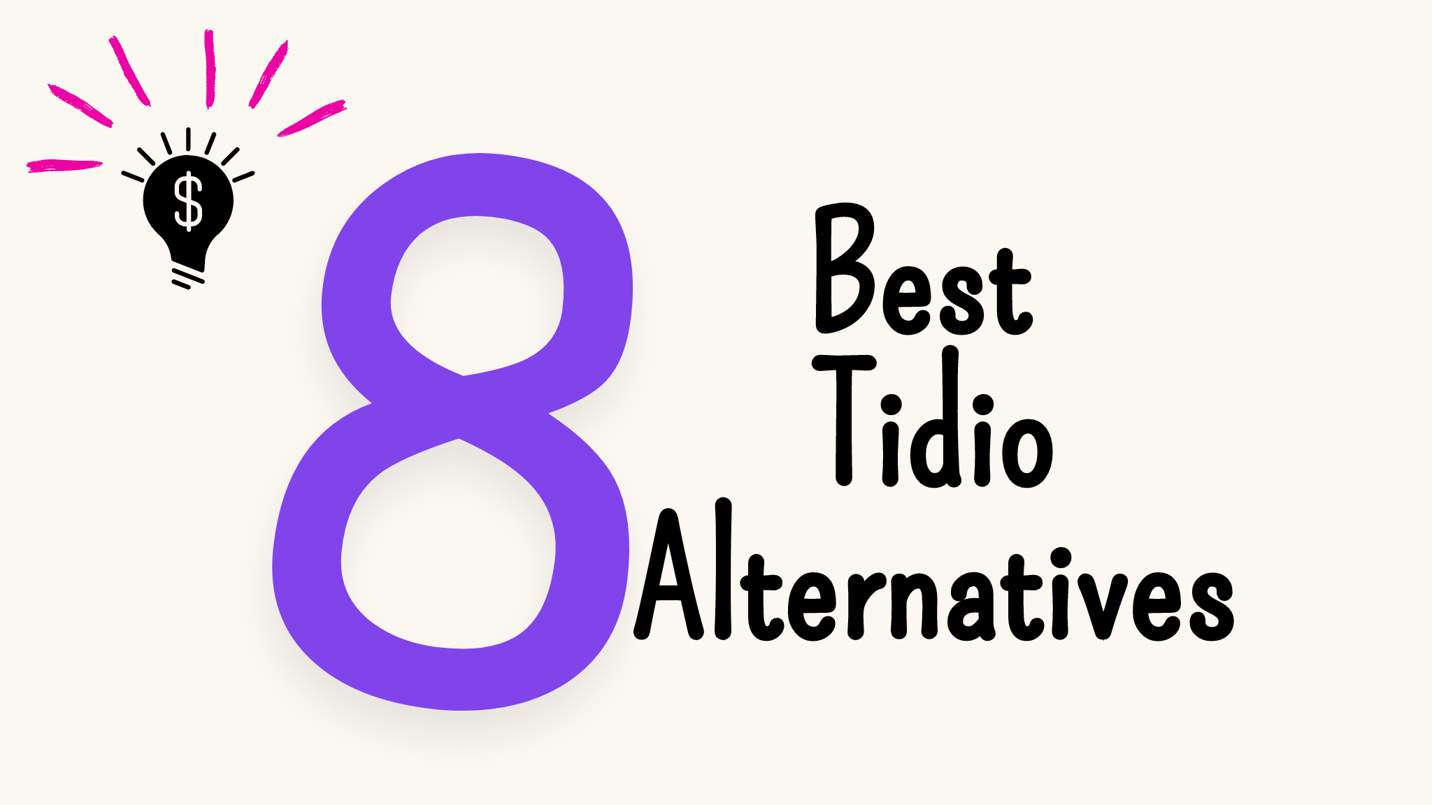 The 8 Best Tidio Alternatives