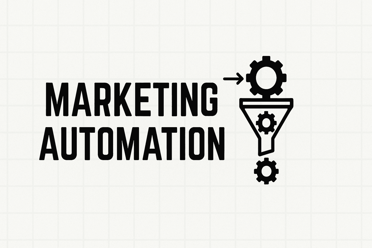 Marketing Automation: Everything You Need to Get Started