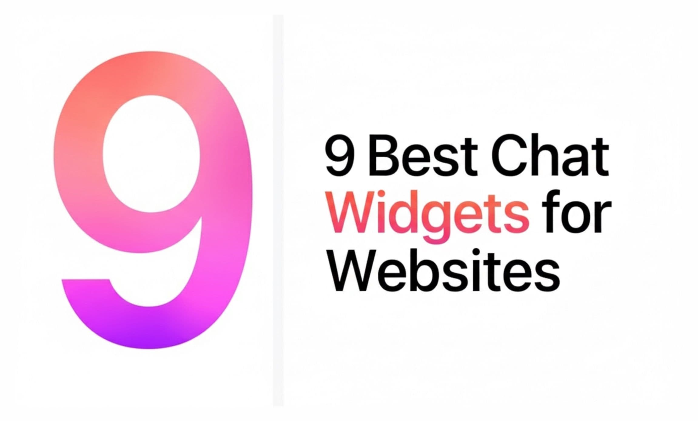 9 Best Chat Widgets for Websites